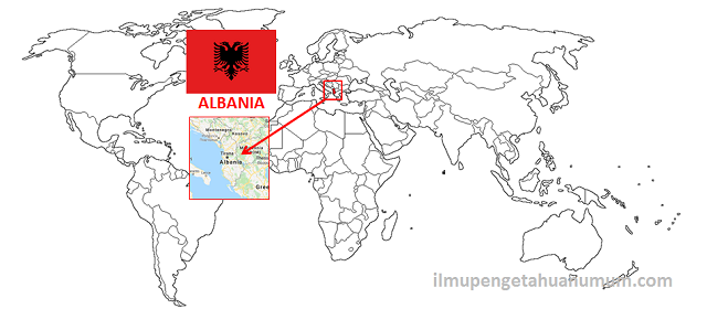 Letak Geografis dan Fisik Alami Negara Albania