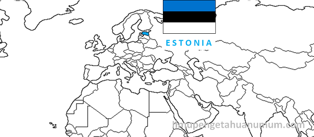 Letak Geografis dan Fisik Alami Negara Estonia